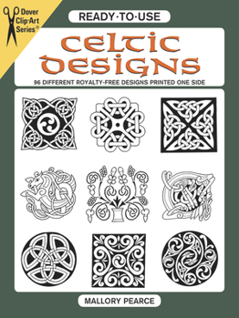Paperback Ready-To-Use Celtic Designs: 96 Different Royalty-Free Designs Printed One Side Book