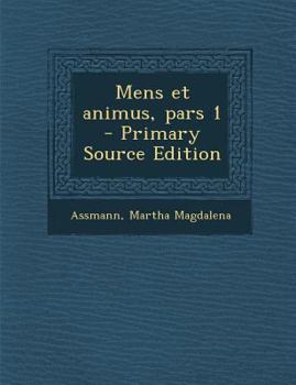 Paperback Mens Et Animus, Pars 1 [Latin] Book