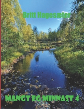 Paperback Mangt eg minnast 4: Minner frå oppveksten på Leiknestangen i Osterfjorden like etter krigen [Norwegian Nynorsk] Book