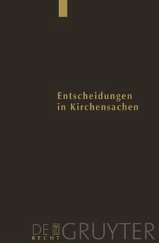 Hardcover Entscheidungen in Kirchensachen Seit 1946/ Rulings in Ecclesiastical Matters Since 1946: 31.12.2003 (44) [German] Book