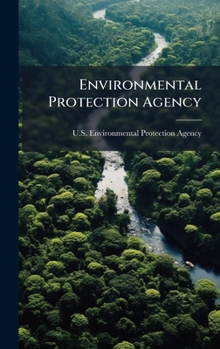Environmental Protection Agency