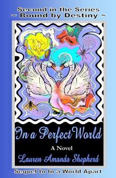 Paperback In a Perfect World Book