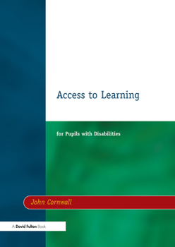 Paperback Access to Learning for Pupils with Disabilities Book