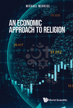 Hardcover An Economic Approach to Religion Book