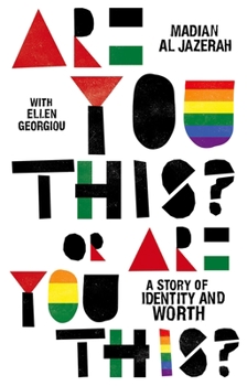 Paperback Are You This? or Are You This?: A Story of Identity and Worth Book