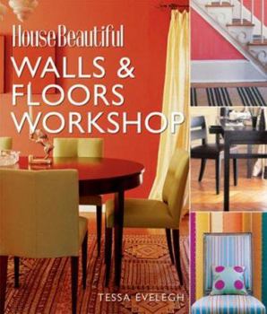 Paperback House Beautiful Walls & Floors Workshop Book