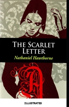 Paperback The Scarlet Letter Illustrated Book