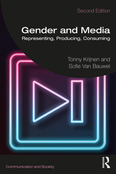 Paperback Gender and Media: Representing, Producing, Consuming Book