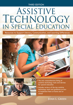 Paperback Assistive Technology in Special Education: Resources to Support Literacy, Communication, and Learning Differences Book