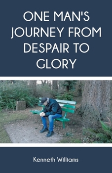 Paperback One Man's Journey from Despair to Glory Book