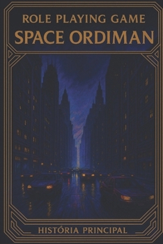 Paperback Space Ordiman: Role Playing Game [Portuguese] Book
