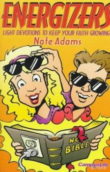 Paperback Energizers: Light Devotions to Keep Your Faith Growing Book