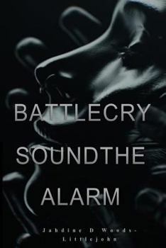 Paperback Battle Cry Sound The Alarm Book