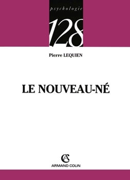 Paperback Le nouveau-né [French] Book