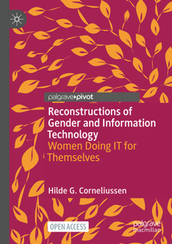 Paperback Reconstructions of Gender and Information Technology: Women Doing It for Themselves Book