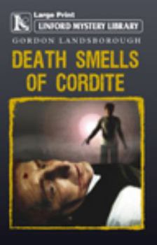 Paperback Death Smells of Cordite (Linford Mystery Library) [Large Print] Book