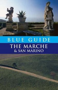 Paperback Blue Guide the Marche & San Marino - Special Reprint Edition Book