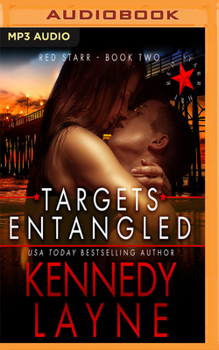 Targets Entangled: Red Starr, Book Two - Book #2 of the Red Starr