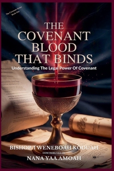 The Covenant Blood That Binds (The Covenant Series- Book One)