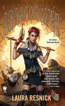 Abracadaver - Book #7 of the Esther Diamond