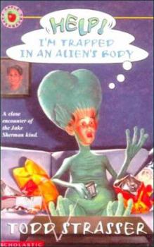 Help! I'm Trapped in an Alien's Body - Book  of the Help! I'm Trapped...