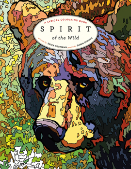 Paperback Spirit of the Wild: A Lyrical Colouring Book