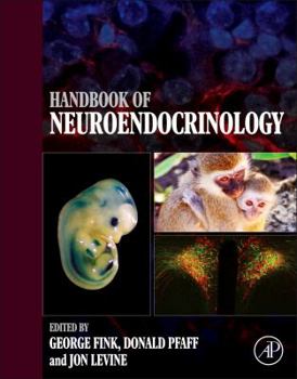 Hardcover Handbook of Neuroendocrinology Book