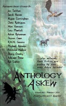 Paperback Anthology Askew Volume 005: Fantastically Askew Book