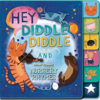 Board book Hey, Diddle Diddle and Other Classic Nursery Rhymes Book