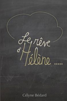 Paperback Le rêve d'Hélène [French] Book
