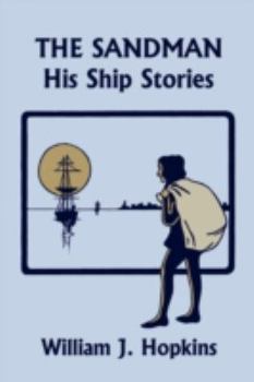 Paperback The Sandman: His Ship Stories (Yesterday's Classics) Book