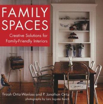 Paperback Family Spaces: Creative Solutions for Family-Friendly Interiors Book
