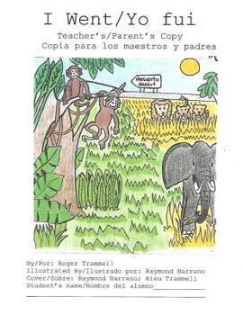 Paperback I Went/Yo fui Teacher's Copy Book