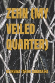 Paperback Zehn (My Veiled Quarter) Book