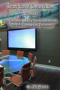 Paperback Twenty Years of Conference Room Acoustics Book