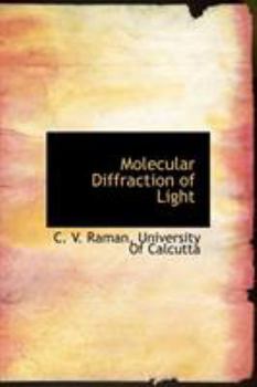Hardcover Molecular Diffraction of Light Book