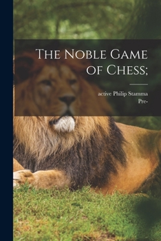 Paperback The Noble Game of Chess; Book