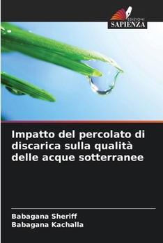 Paperback Impatto del percolato di discarica sulla qualità delle acque sotterranee [Italian] Book