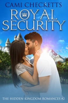 Royal Security - Book #2 of the Hidden Kingdom