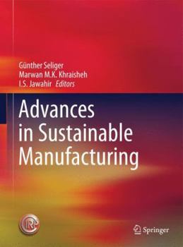 Hardcover Advances in Sustainable Manufacturing Book