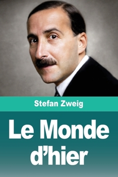 Paperback Le Monde d'hier [French] Book