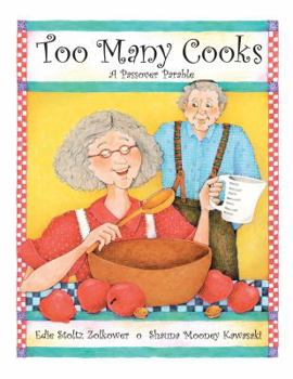 Paperback Too Many Cooks: A Passover Parable Book