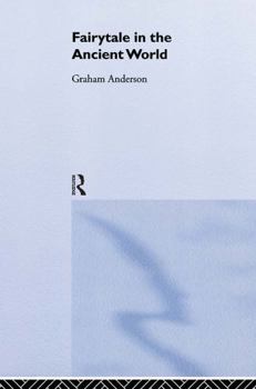 Hardcover Fairytale in the Ancient World Book