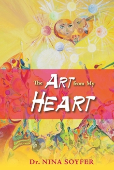 Hardcover The Art from My Heart Book