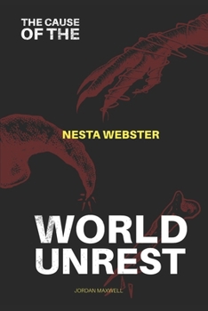 Paperback The Cause of World Unrest: The Formidable Sect Book