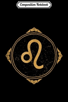 Composition Notebook: Leo symbol zodiac sign horoscope  Journal/Notebook Blank Lined Ruled 6x9 100 Pages