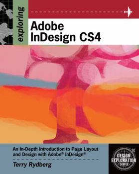 Paperback Exploring Adobe InDesign CS4 [With CDROM] Book