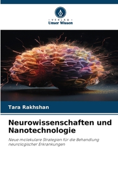 Paperback Neurowissenschaften und Nanotechnologie [German] Book