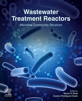 Paperback Wastewater Treatment Reactors: Microbial Community Structure Book