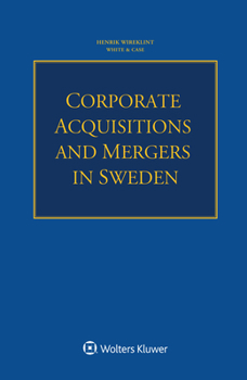 Paperback Corporate Acquisitions and Mergers in Sweden Book